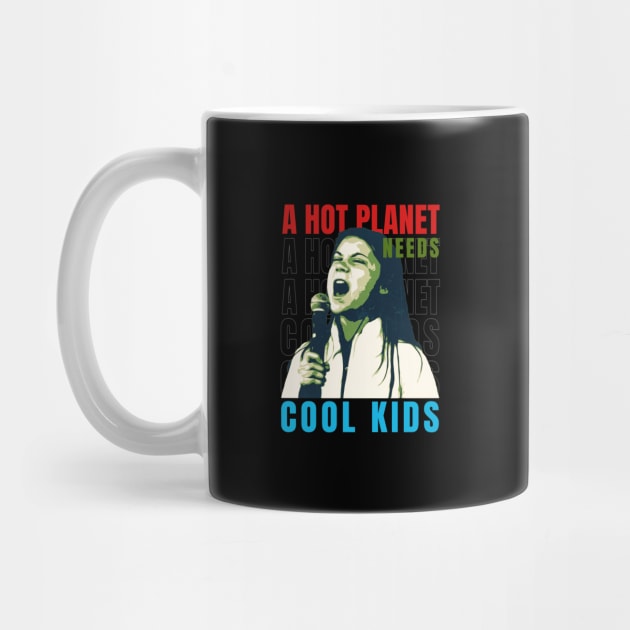 A hot planet needs cool kids by LAKOSH